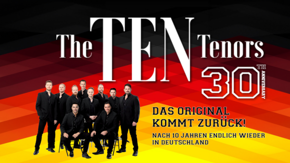 The Ten Tenors - 30th Anniversary